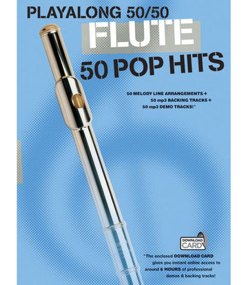 PLAYALONG 50/50 - FLUTE - 50 POP HITS - FLUTE