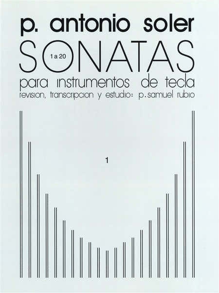 ANTONIO SOLER SONATAS VOLUME ONE - PIANO SOLO