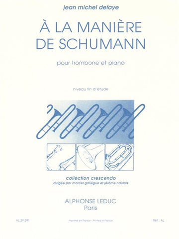 Defaye JEAN-michel - A La Maniere De Schumann - Trombone et Piano