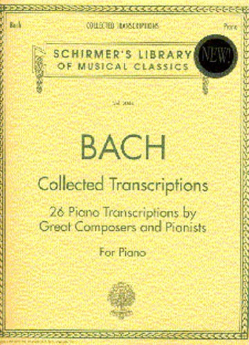 J.S. Bach Collected Transcriptions - Piano Solo