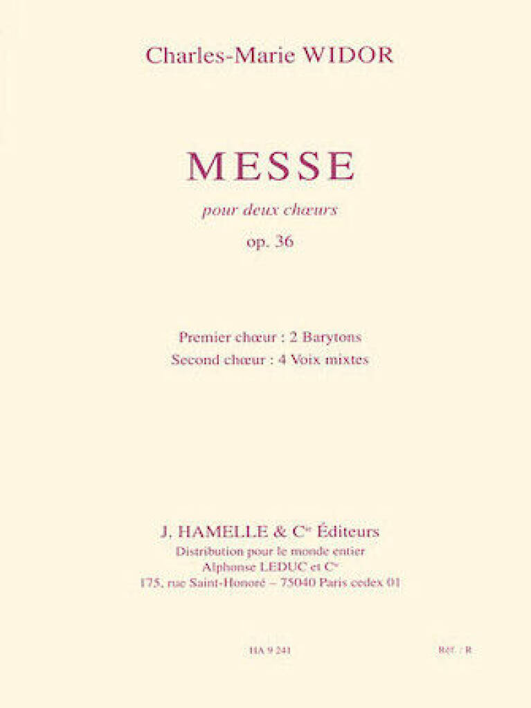 Leduc Widor CHARLES-marie - Messe Pour Deux Choeurs Op.36 - Vocal Score