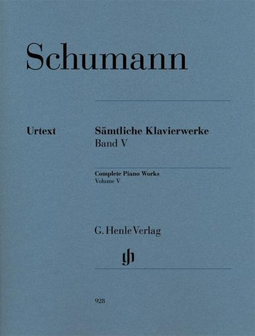 Schumann R. - Complete Piano Works Volume V