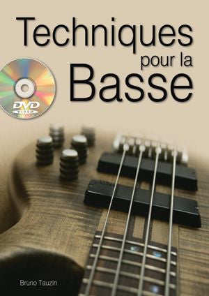 Tauzin Bruno - Techniques Pour La Basse + DVD
