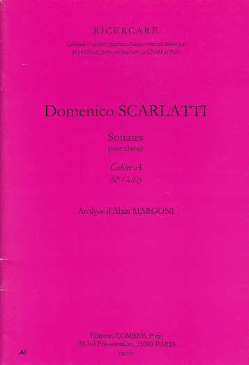 Scarlatti - Sonates PR Clavier Cah. A - Analyse