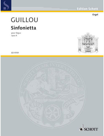 Guillou - Sinfonietta Op. 4 - Orgue