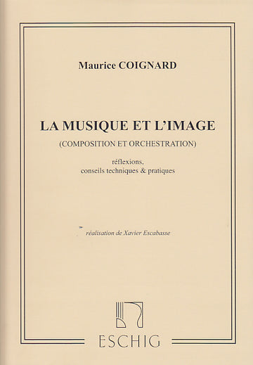 Coignard M. - La Musique et L'image