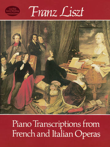 Liszt F. - Piano Transcriptions From French And Italian Operas