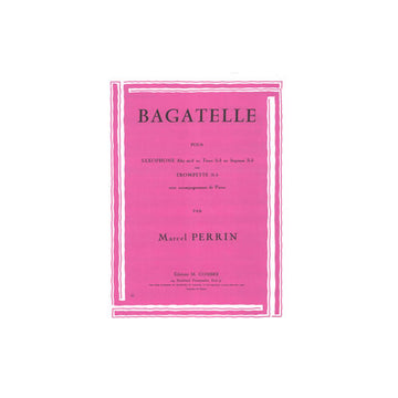Perrin - Bagatelle - Saxophone Ou Trompette et Piano