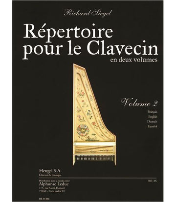 Siegel Richard - Répertoire Pour Le Clavecin Vol.2