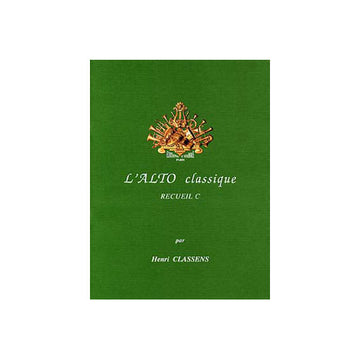 Classens Henri - L'alto Classique Vol.c - Alto et Piano