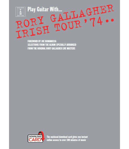 Wise Publications Play Guitar With... Rory Gallagher - Irish Tour '74 Guitar Tab
