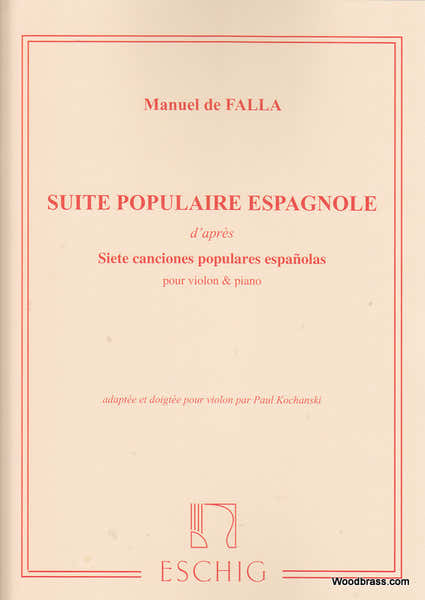 DE FALLA M. - SUITE POPULAIRE ESPAGNOLE - VIOLON ET PIANO