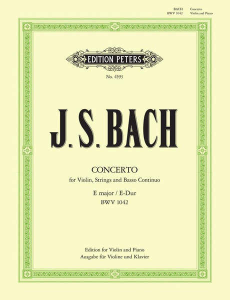 Bach Johann Sebastian - Concerto No.2 In E BWV 1042 - Violin And Piano