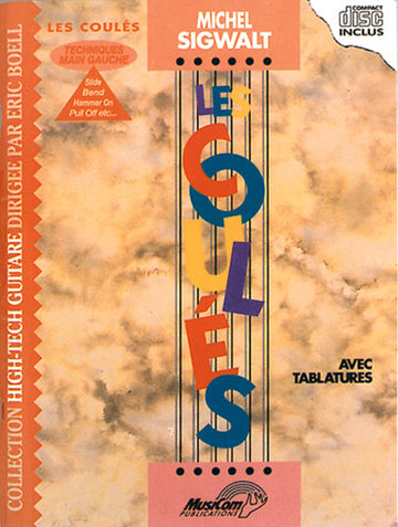 SIGWALT MICHEL - LES COULES AVEC TABLATURES