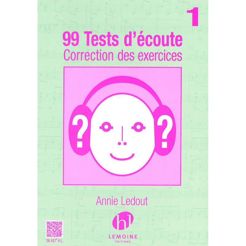Ledout A. - Corrigés 99 Tests D'écoute Vol.1