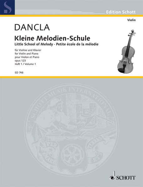 Dancla Charles - Little School Of Melody Op. 123 Band 1 - Violin And Piano