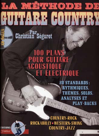 La Méthode de Guitare Country - Séguret