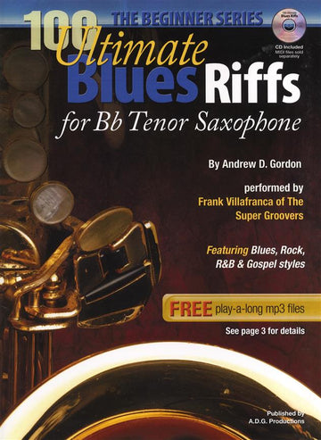1 Ultimate Blues Riffs - Ténor Saxophone (beginners Series)