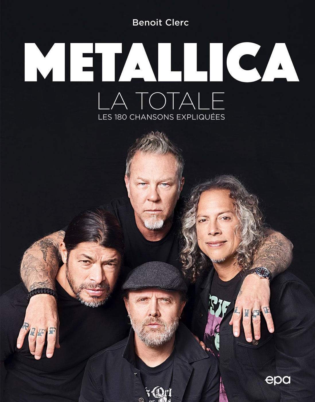 Éditions EPA Metallica - La Totale