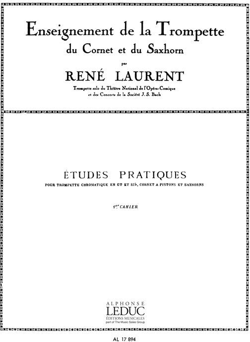 Leduc Rene Laurent: Etudes pratiques Vol.1