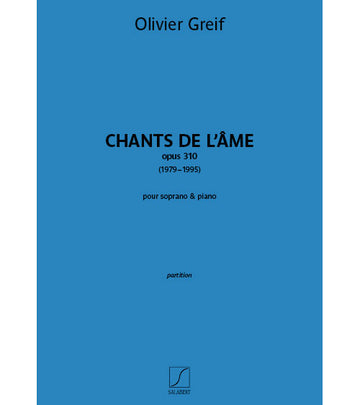Chants de l'âme op 310