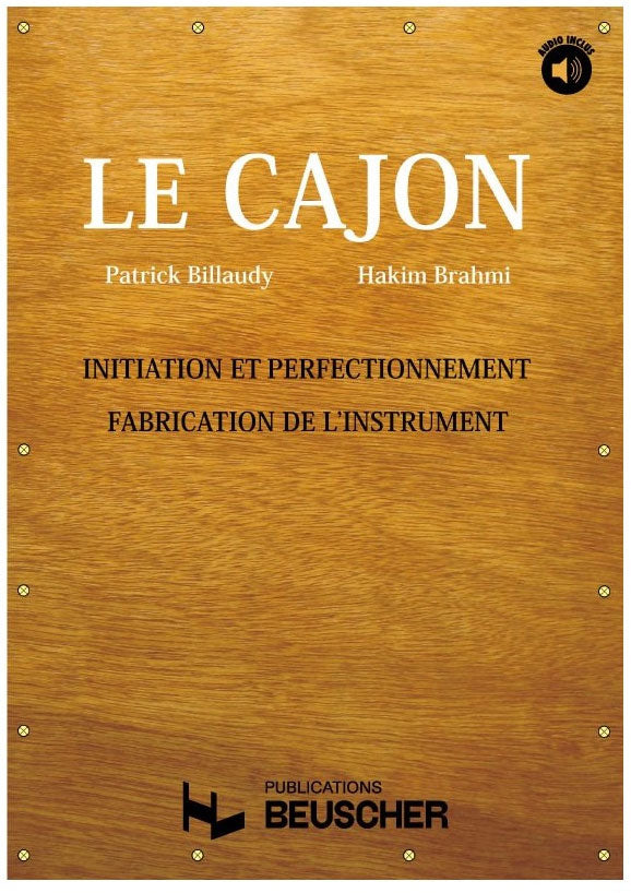 Paul Beuscher Publications Billaudy P./Brahmi H. - Le Cajon + Audio Initiation Perfectionnement Et Frication