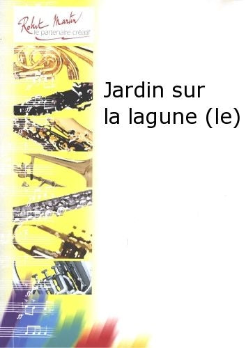 Naulais J. - Jardin Sur La Lagune (le)