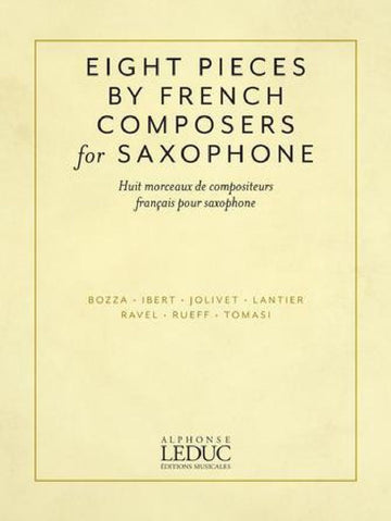 Eight Saxophone Pieces By French Composers - Sax Alto et Piano