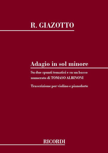 GIAZOTTO R. - ADAGIO IN SOL MINORE PER ARCHI E ORGANO