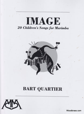 Quartier B. - 20 Children's Songs For Marimba