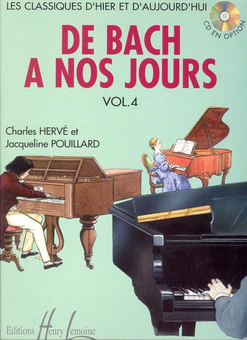 De Bach A Nos Jours Vol.4A - Hervé, Pouillard