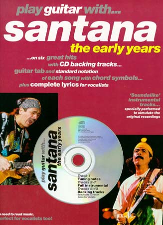 Play Guitar With... Santana (the Early Years) + CD