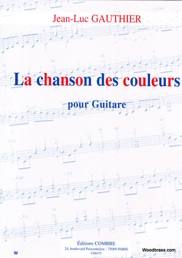 Gauthier JEAN-luc - La Chanson Des Couleurs - Guitare