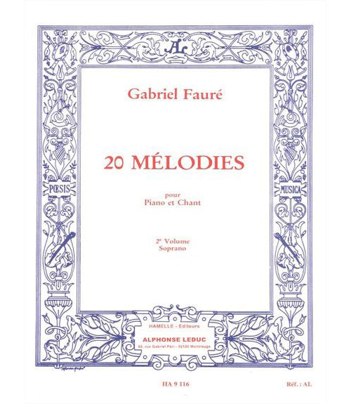 Choudens Faure Gabriel - 20 Melodies Vol.2 Chant Soprano