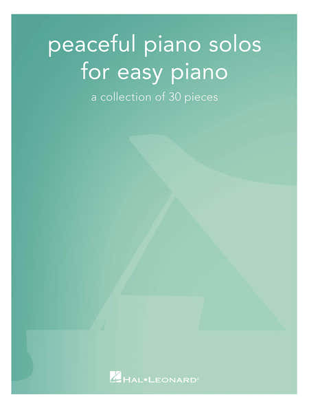 Peaceful Piano Solos For Easy Piano