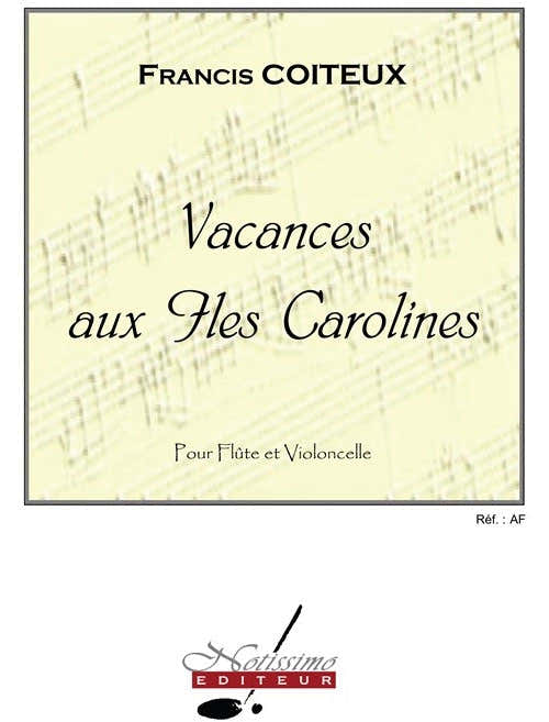 Coiteux Vacances Aux Iles Carolines Flute & Cello