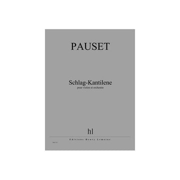 Pauset - SCHLAG-kantilene - Violon et Orchestre