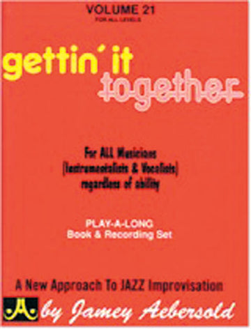 AEBERSOLD N°21 - GETTIN' IT TOGETHER + 2 CD