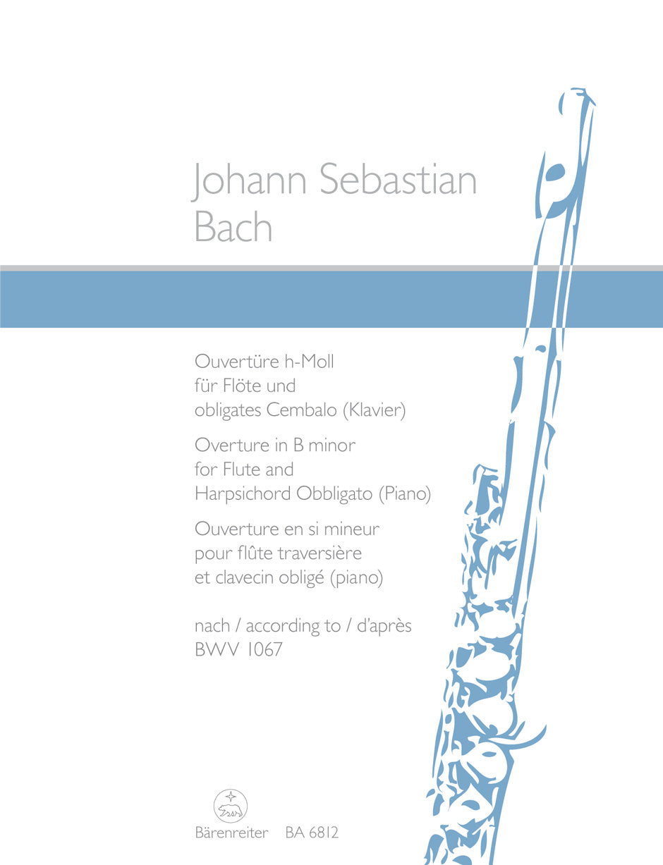 Barenreiter J.S. - Ouverture Suite Pour Ochestre En Si Mineur Bwv 1067 - Flute Clavecin/Piano