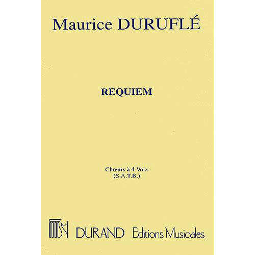 Durufle M. - Requiem Choeurs A Quatre Voix (s.a.t.b.) - Choeur