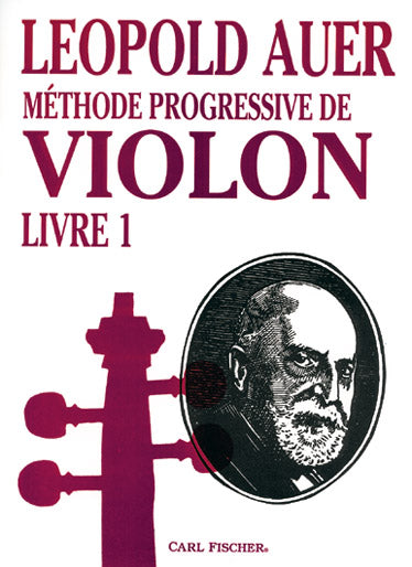 Carl Fischer Méthode Progressive De Violon Vol.1 - Auer