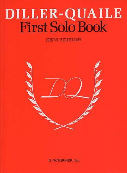 DILLER-QUAILE PIANO SERIES - FIRST SOLO BOOK