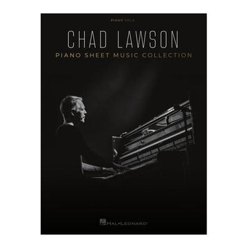 Chad Lawson - Piano Sheet Music Collection