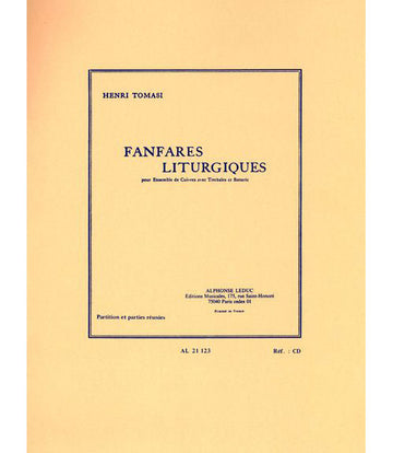 Tomasi H. - Fanfares Liturgiques - Conducteur et Parties