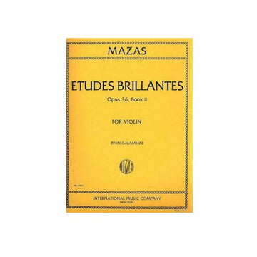 Mazas Jacques Fereol - Etudes Brillantes Op.36 Vol.2 (galamian)