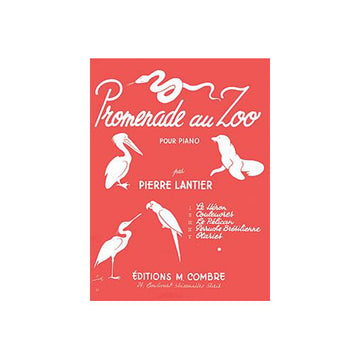 Lantier - Promenade Au Zoo (5 Pièces) - Piano