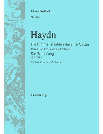 Haydn - The Heavens Declare The Glory Of God