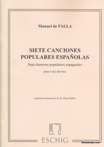 Falla M. De - Sept Chansons Populaire Espagnoles - Chant et Piano