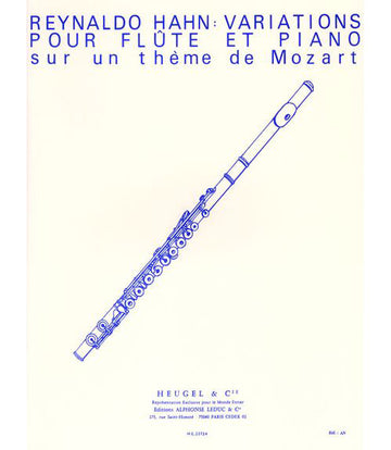 HAHN REYNALDO - VARIATIONS POUR FLUTE ET PIANO SUR UN THEME DE MOZART