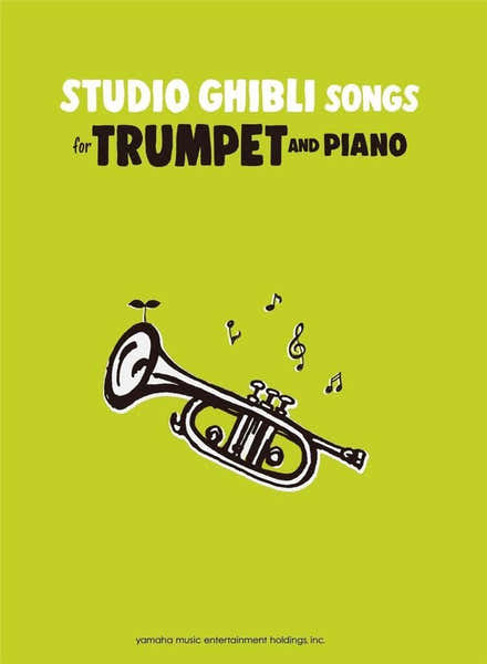 Studio Ghibli Songs for Trumpet & Piano